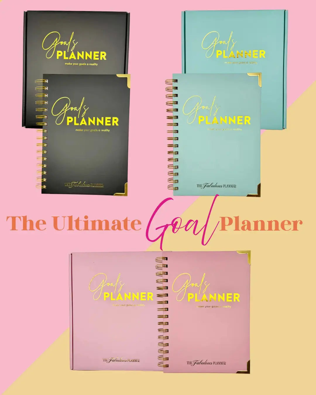 The Ultimate Goal Planner | Undated Weekly & Daily Planner | Goal Setting Planner The Fabulous Planner